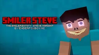 Horror Steve -The Smiler Entity Add-on [MCPE-MCBE] Horror Add-on for Minecraft,EnderFoxBoy MC🦊!!!