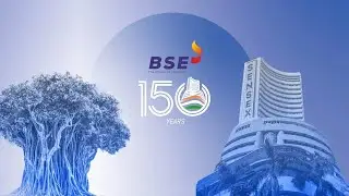 Celebrating and Honouring BSE 150 Years | BSE India