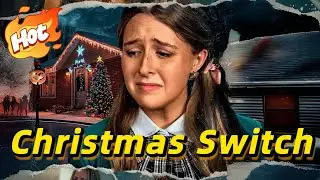 The Christmas Switch【HOT DRAMA】#drama