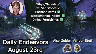August 23rd Daily Endeavors Walkthrough / The Elder Scrolls Online
