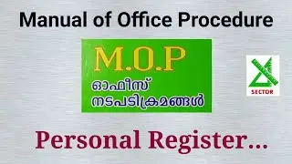 Manual Of Office Procedure | Personal Register - Important Points | MOP | PSC Departmental Exam