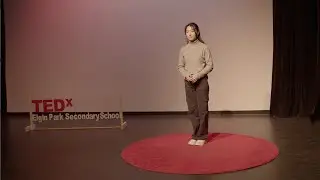 Highschool: Not a Checklist, but an Exploration Journey | Sarah Yu | TEDxElgin Park Secondary School