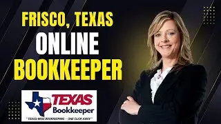Best Remote Bookkeeper in Frisco Tx for Service-Based Businesses | Texas Bookkeeper