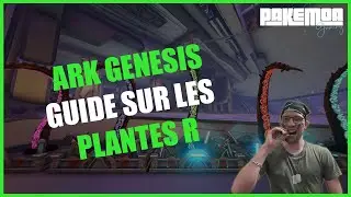 Ark genesis Comment avoir la plante R