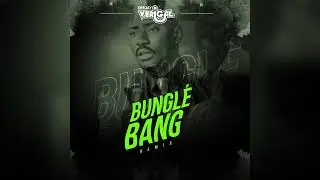 Dj Verigal - Tudo Bungle Bang