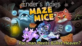 Pac-Man + Vampire Survivors?! | Ender's Indies: Maze Mice