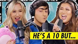 He&rsquo;s a 10 But&hellip; ft. MissRemiAshten & Oli Abbas | Wild 'Til 9 Episode 96