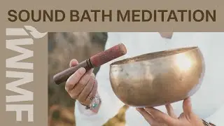 Sound Bath Meditation for Relaxation