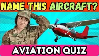 Can You Beat This Aircraft Quiz? | ✈️ Fun Aviation Quiz