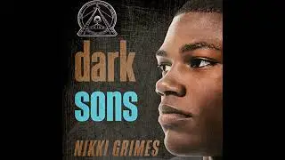 Dark Sons by Nikki Grimes | Full Audiobook