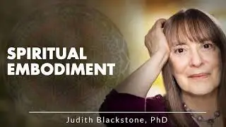 SPIRITUAL EMBODIMENT