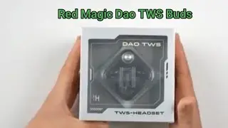Red Magic Dao TWS Buds Unboxing!
