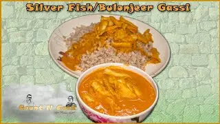 Silver Fish Curry | Authentic Mangalorean Bulonjeer Gassi/Bonjil Rassa #countncookenglish 4K English