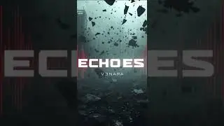 V3NARA &ndash; Echoes [Hardtekk 2025 | V3NARA HARD DIVISION | Industrial Soul]