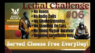 Lethal Zone Challenge #06! State Of Decay 2. How to/ walkthrough vibes.