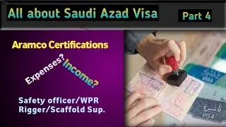 Azad Visa | Aramco Rigger | Work permit receiver | scaffold Supervisor | Safety Officer