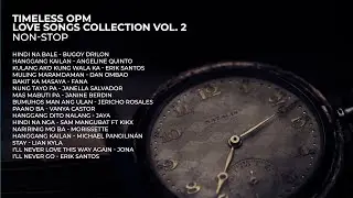 Timeless OPM Love songs Collection Vol. 2 | Non-Stop