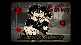 Andrew's Answer [Original Song]