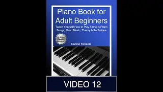 Lesson 12: Michael, Row the Boat Ashore: Piano Book for Adult Beginners