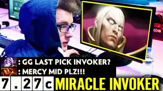 7.27c MIRACLE INVOKER GOD IS BACK! WTF Last Pick Invoker M-God No Mercy Mid Dota 2 Pro Gameplay
