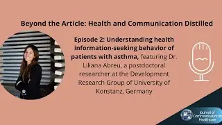 JCIH Podcast: Health and Communication Distilled | Beyond the Article Episode 2