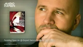 MARIO RANIERI 🎧  Paradog Open Air @ Airport Senica, Slovakia 🇸🇰 26.8.2005 (Official Video)