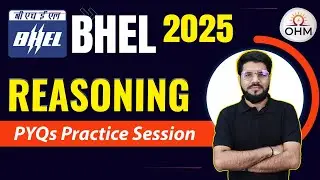 BHEL 2025 | Reasoning | PYQs Practice Session #gate2025 #bhel