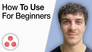 How to Use Asana for Beginner&rsquo;s [2025 Full Guide]