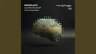 Lost Not Found (Paco Osuna Remix)