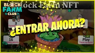 &iquest;ES BUEN MOMENTO PARA ENTRAR AHORA EN BLOCK FARM CLUB?