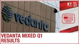 Vedanta releases mixed Q1 results, EBIDTA beats estimates