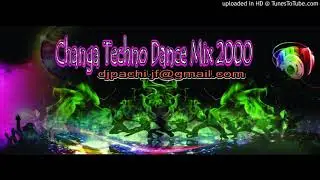 Changa - Techno Dance Mix - 2000 - Dj Pachi