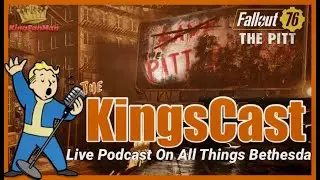 Fallout 76: The Pitt, My Honest Review (The KingsCast)