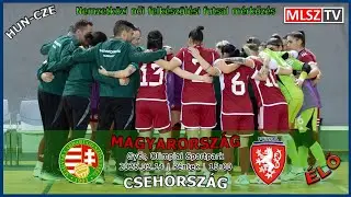 Nemzetközi női felkészülési futsal mérkőzés: Magyarország - Csehország (2025.02.14, stream)
