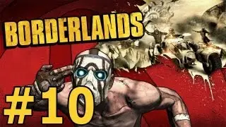 Borderlands Co-Op Ep. 10 - My Name Is Now DragorElite