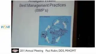 Paul Rubin, DDS, discusses the Environmental Impact of Amalgam IAOMT 2011 Las Vegas