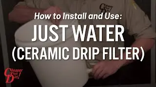 How to Install and Use Just Water (Ceramic Drip Filter)