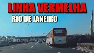 Linha Vermelha: Dirigindo no Rio de Janeiro - RJ