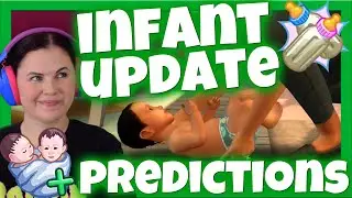 THE INFANT UPDATE HAS ME STRESSED! | Sims 4 Infant Update Predictions | Chani_ZA