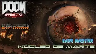 DOOM Eternal - Fase Mestre: N&uacute;cleo de Marte no Ultra-Pesadelo no PS4 (Ultra-Nightmare)