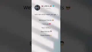 let&rsquo;s see which heart || #viral #love #friends #tweets