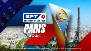 EPT Paris 2024 - 5.300&euro; EPT Main Event Tag 3 Live Coverage mit Holecards [18+]