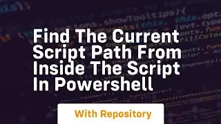 Find the current script path from inside the script in powershell