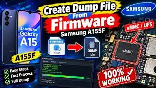 Create dump file from firmware samsung a155f u8 