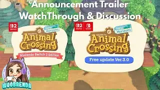 Animal Crossing New Horizons Switch 2 Edition & 3.0 Free Content Update Watchthrough & Discussion