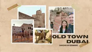 Old Town Dubai | Places to visit in Dubai || travel vlog