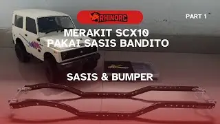 Rakit RC SCX10 pakai sasis BANDITO || RC 1:10 