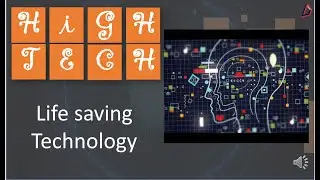 Life Saving Technology (Interesting fact will be see at end of the video)
