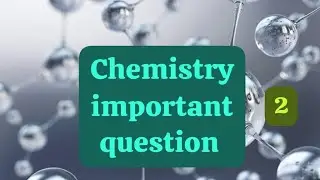 CLASS 12 CHEMISTRY IMPORTANT QUESTION 💯💯 BY C.B.SIR