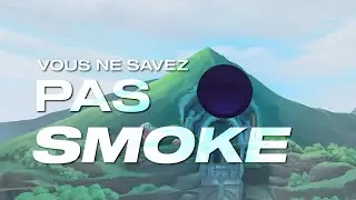 Comment Smoke (mais bien)